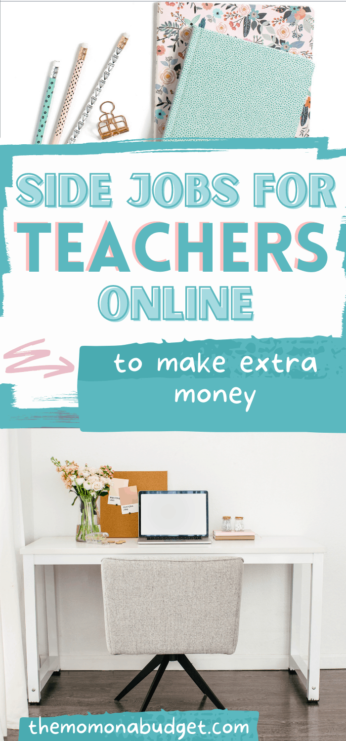 side jobs for teachers online to make extra money