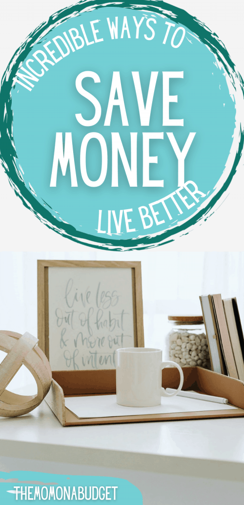8 incredible ways to save money live better